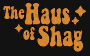 The Haus Of Shag